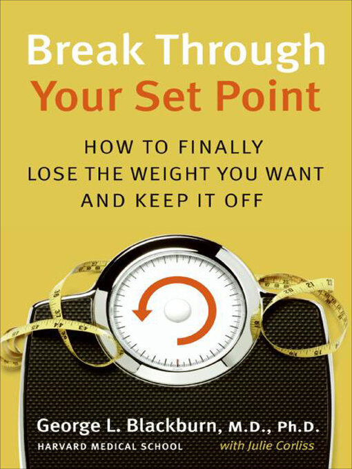 Title details for Break Through Your Set Point by George L. Blackburn - Wait list